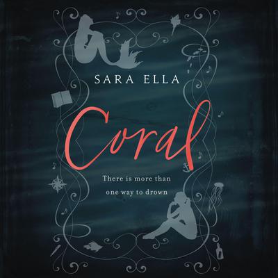 Coral by Sara Ella audiobook