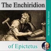 The Enchiridion of Epictetus by  Epictetus audiobook