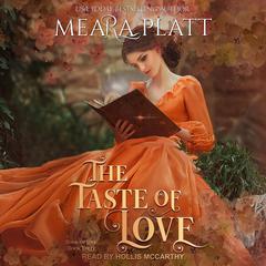 The Taste of Love by Meara Platt audiobook
