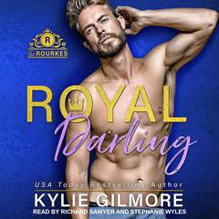Royal Darling by Kylie Gilmore audiobook