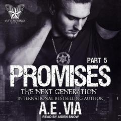 Promises by A.E. Via audiobook