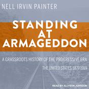 Standing at Armageddon by  Nell Irvin Painter audiobook