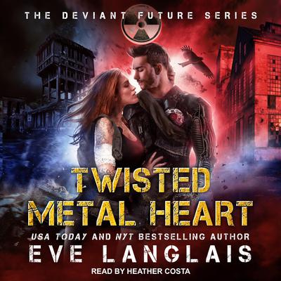 Twisted Metal Heart by Eve Langlais audiobook