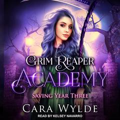 Saving Year Three by Cara Wylde audiobook