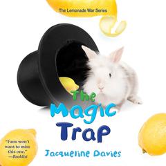 The Magic Trap by Jacqueline Davies audiobook
