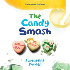 The Candy Smash by Jacqueline Davies audiobook