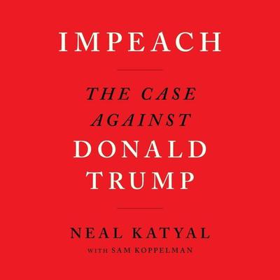 Impeach by Neal Katyal audiobook