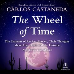 The Wheel of Time by Carlos Castaneda audiobook