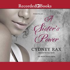 A Sister's Power by Cydney Rax audiobook
