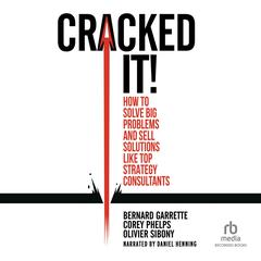 Cracked It! by Bernard Garrette audiobook