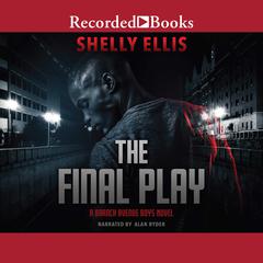 The Final Play by Shelly Ellis audiobook