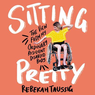 Sitting Pretty by Rebekah Taussig audiobook