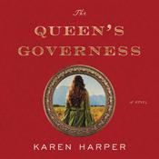 The Queen's Governess by  Karen Harper audiobook