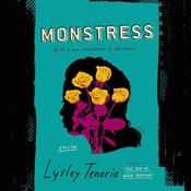 Monstress by  Lysley Tenorio audiobook