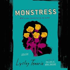 Monstress by Lysley Tenorio audiobook