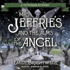 Mrs. Jeffries and the Alms of the Angel by Emily Brightwell audiobook