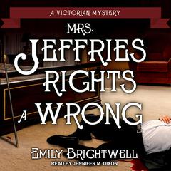 Mrs. Jeffries Rights a Wrong by Emily Brightwell audiobook