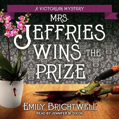 Mrs. Jeffries Wins the Prize by Emily Brightwell audiobook