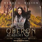 Oberon Academy Book Four by  Wendi L. Wilson audiobook
