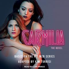 Carmilla by Kim Turrisi audiobook