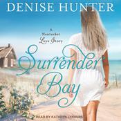 Surrender Bay by  Denise Hunter audiobook