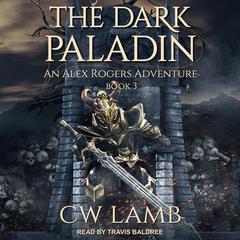 The Dark Paladin by Charles Lamb audiobook