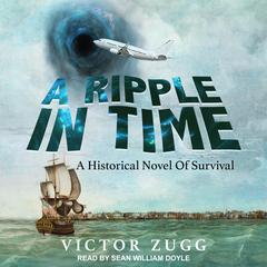 A Ripple in Time by Victor Zugg audiobook