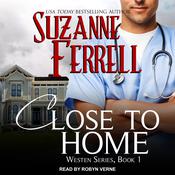 Close To Home by  Suzanne Ferrell audiobook