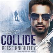 Collide by  Reese Knightley audiobook