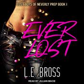 Ever Lost by  L.E. Bross audiobook