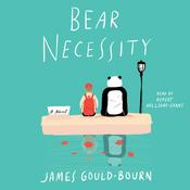 Bear Necessity by  James Gould-Bourn audiobook