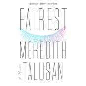 Fairest by  Meredith Talusan audiobook
