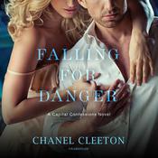 Falling for Danger by  Chanel Cleeton audiobook