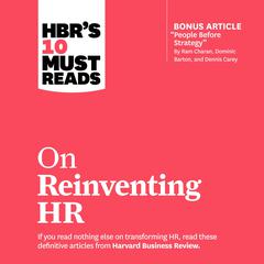 HBR's 10 Must Reads on Reinventing HR by Marcus Buckingham audiobook