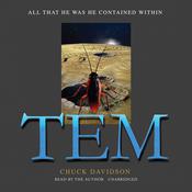 TEM by  Chuck Davidson audiobook