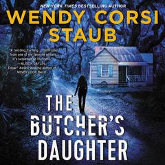The Butcher's Daughter by Wendy Corsi Staub audiobook