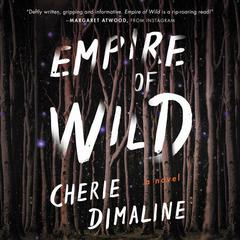 Empire of Wild by Cherie Dimaline audiobook