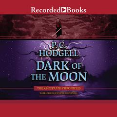 Dark of the Moon by P. C. Hodgell audiobook