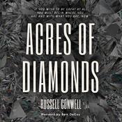 Acres of Diamonds by  Russell H. Conwell audiobook