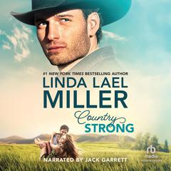 Country Strong by Linda Lael Miller audiobook