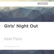Girls' Night Out by  Kate Flora audiobook