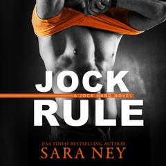Jock Rule by Sara Ney audiobook