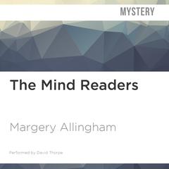 The Mind Readers by Margery Allingham audiobook