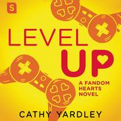 Level Up by  Cathy Yardley audiobook