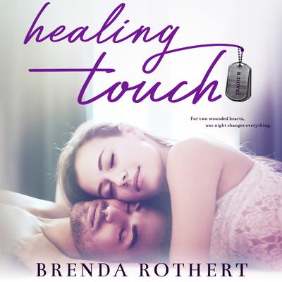Healing Touch by Brenda Rothert audiobook