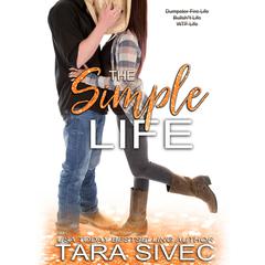 The Simple Life by Tara Sivec audiobook