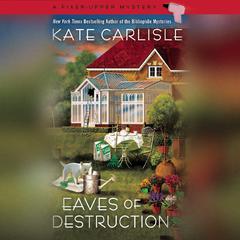 Eaves of Destruction by Kate Carlisle audiobook