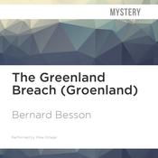 The Greenland Breach by  Bernard Besson audiobook