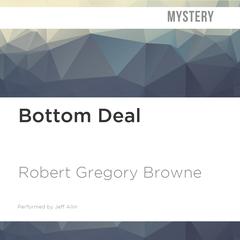 Bottom Deal by Robert Gregory Browne audiobook