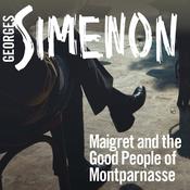 Maigret and the Good People of Montparnasse by  Georges Simenon audiobook